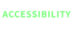 ACCESSIBILITY